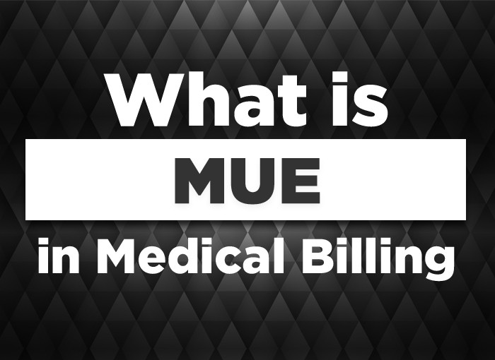 What Is MUE In Medical Billing Capline Medical Billing