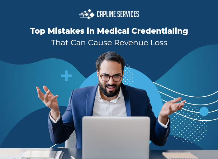 Medical credentialing